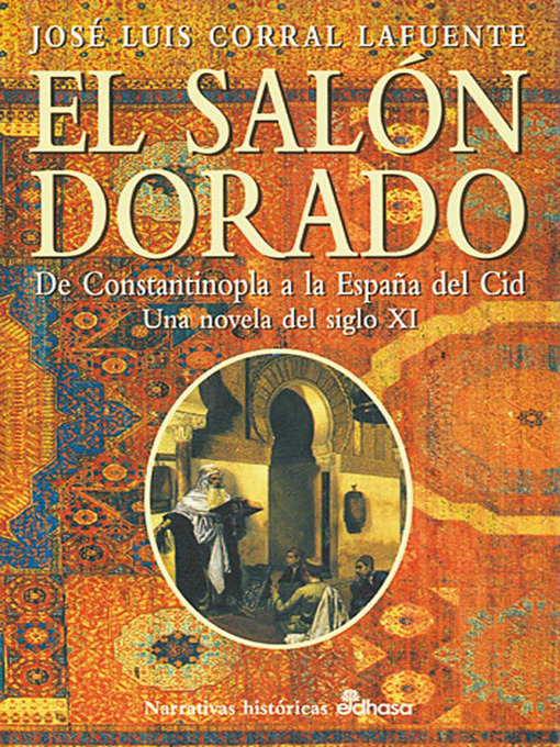 Title details for El salón dorado by José Luis Corral - Available